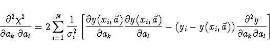 \begin{displaymath}
\frac{\partial^2 \chi^2}{\partial a_k \, \partial a_l}=
2 \s...
...a})) \,
\frac{\partial^2 y}{\partial a_k \partial a_l} \right]
\end{displaymath}