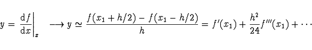 \begin{displaymath}y = \left. \frac{{\rm d}f}{{\rm d}x} \right\vert _{x_1} \ \lo...
...f(x_1 - h/2)}{h} = f'(x_1) +
\frac{h^2}{24} f'''(x_1) + \cdots
\end{displaymath}