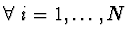 $\forall \ i = 1, \dots, N$